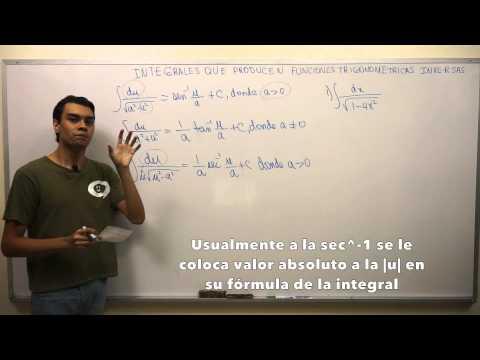 Integrales que producen Inversas Trigonométricas | Fórmulas y Propiedades
